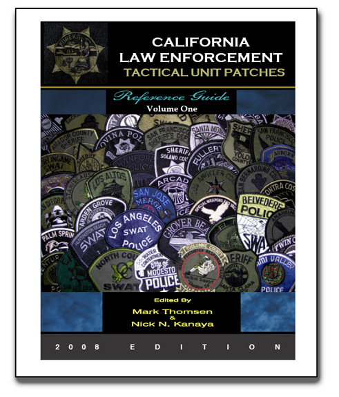 Front cover image from the California Law Enforcement Tactical Unit Patches reference guide